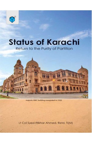 STATUS OF KARACHI-RETURN TO THE PURITY OF PARTITION